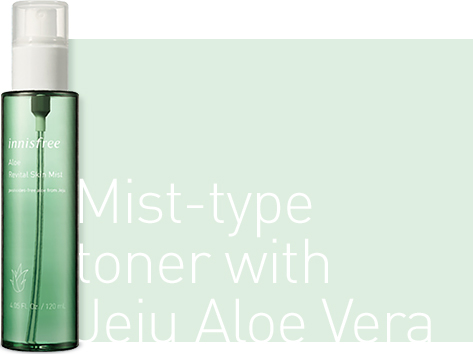 Mist-type toner with Jeju Aloe Vera