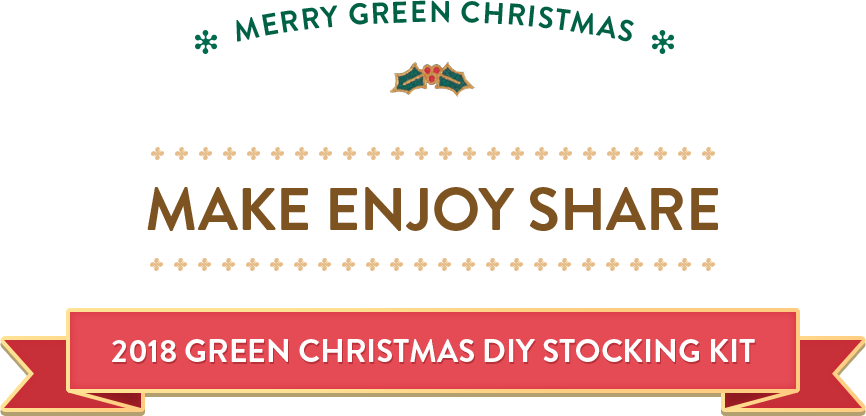 MAKE ENJOY SHARE / 2018 Green Christmas DIY Stocking Kit